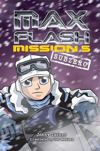 Mission 5: Subzero (Max Flash, Band 5)